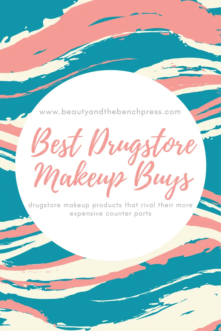 Best Drugstore Makeup Products: High Quality Wallet Friendly Picks!