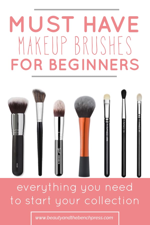 Must Have Makeup Brushes For Beginners - Beauty And The Bench Press