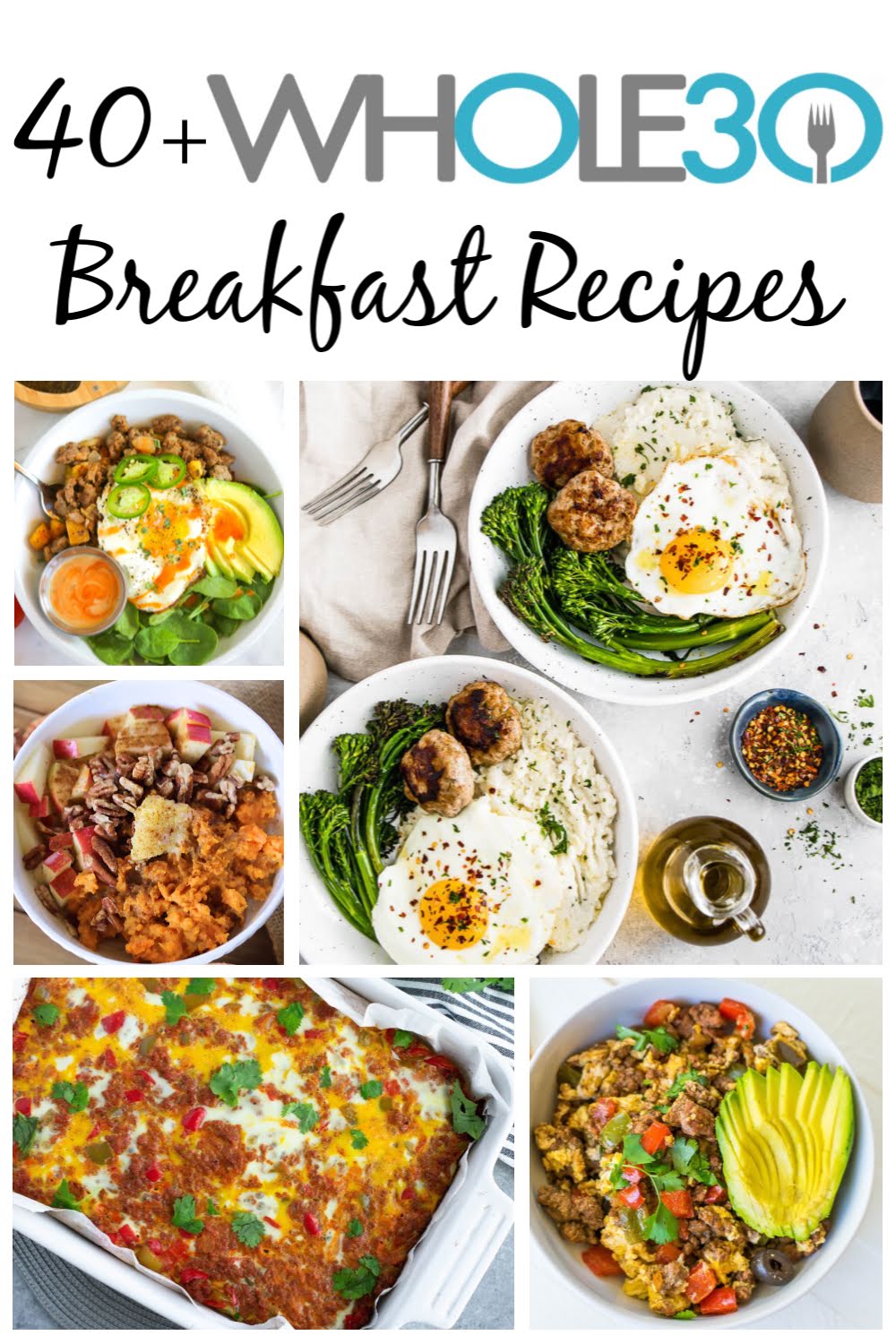 40+ Whole30 Breakfast Recipes: Easy & Delicious Meal Ideas