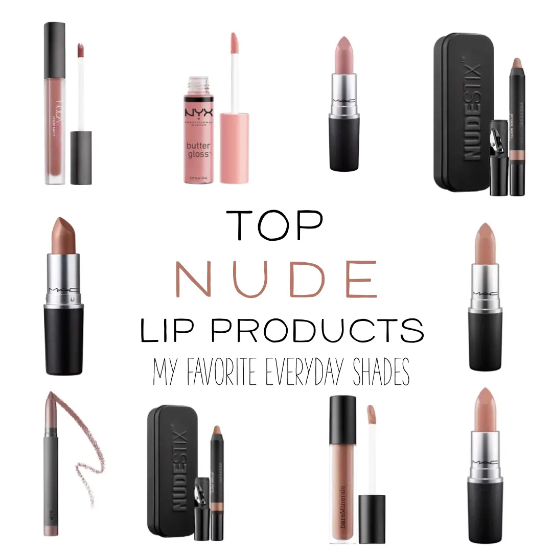 Top Nude Lip Products: My Favorite Everyday Shades