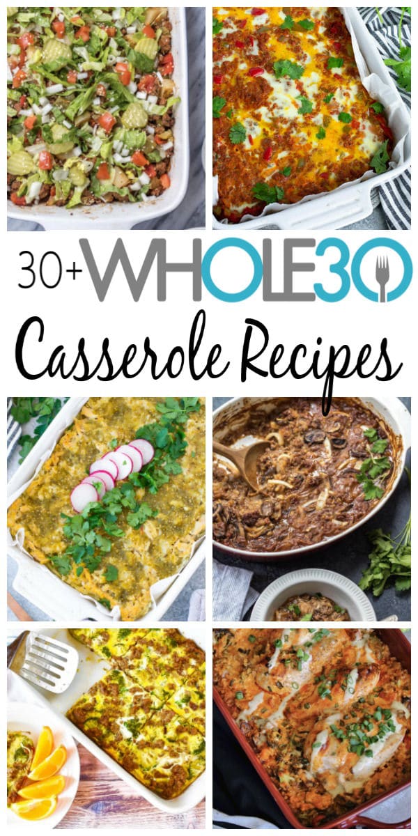 30 Whole30 Casserole Recipes - Beauty And The Bench Press