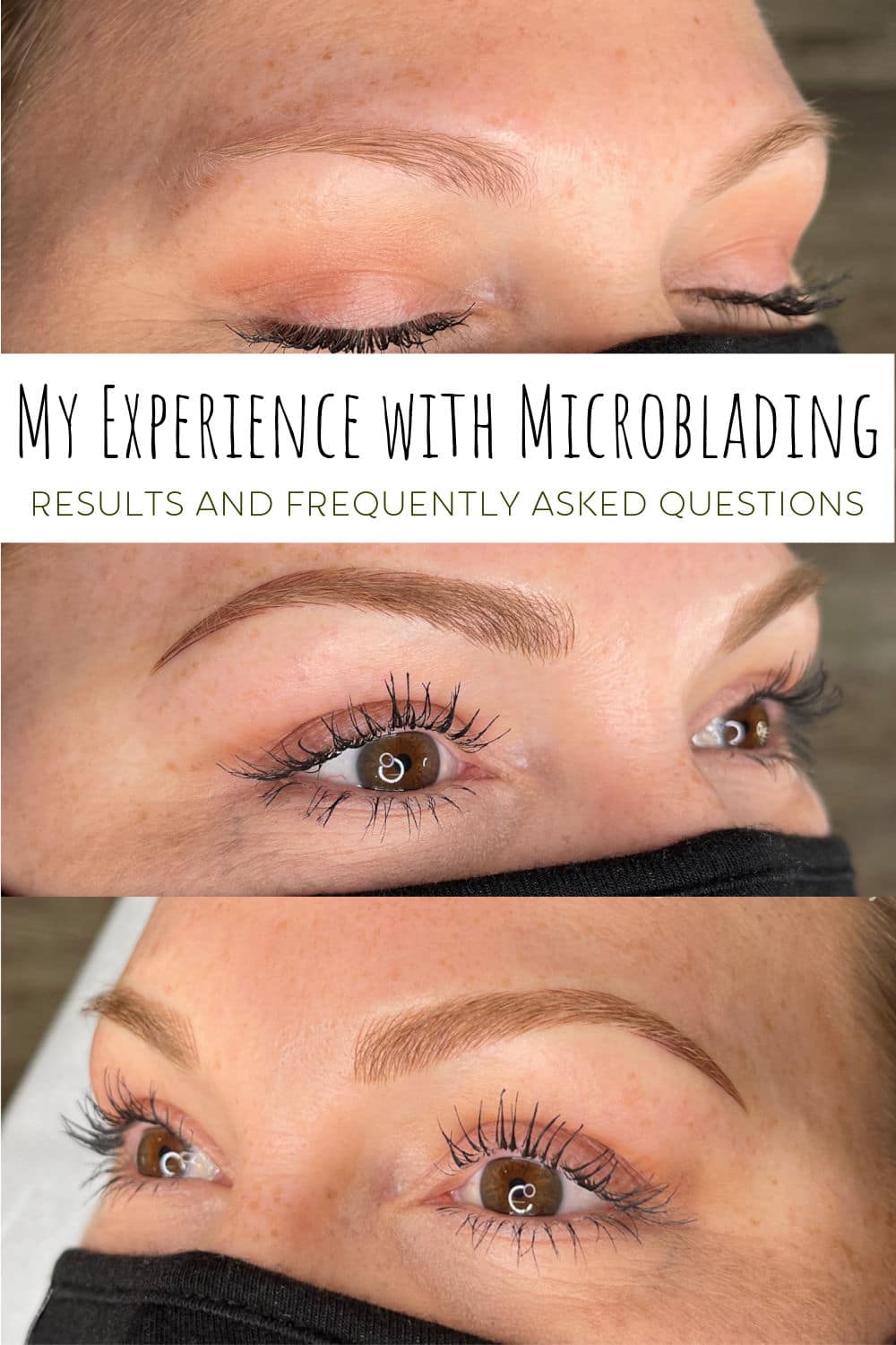 Microblading (My Experience and Results)