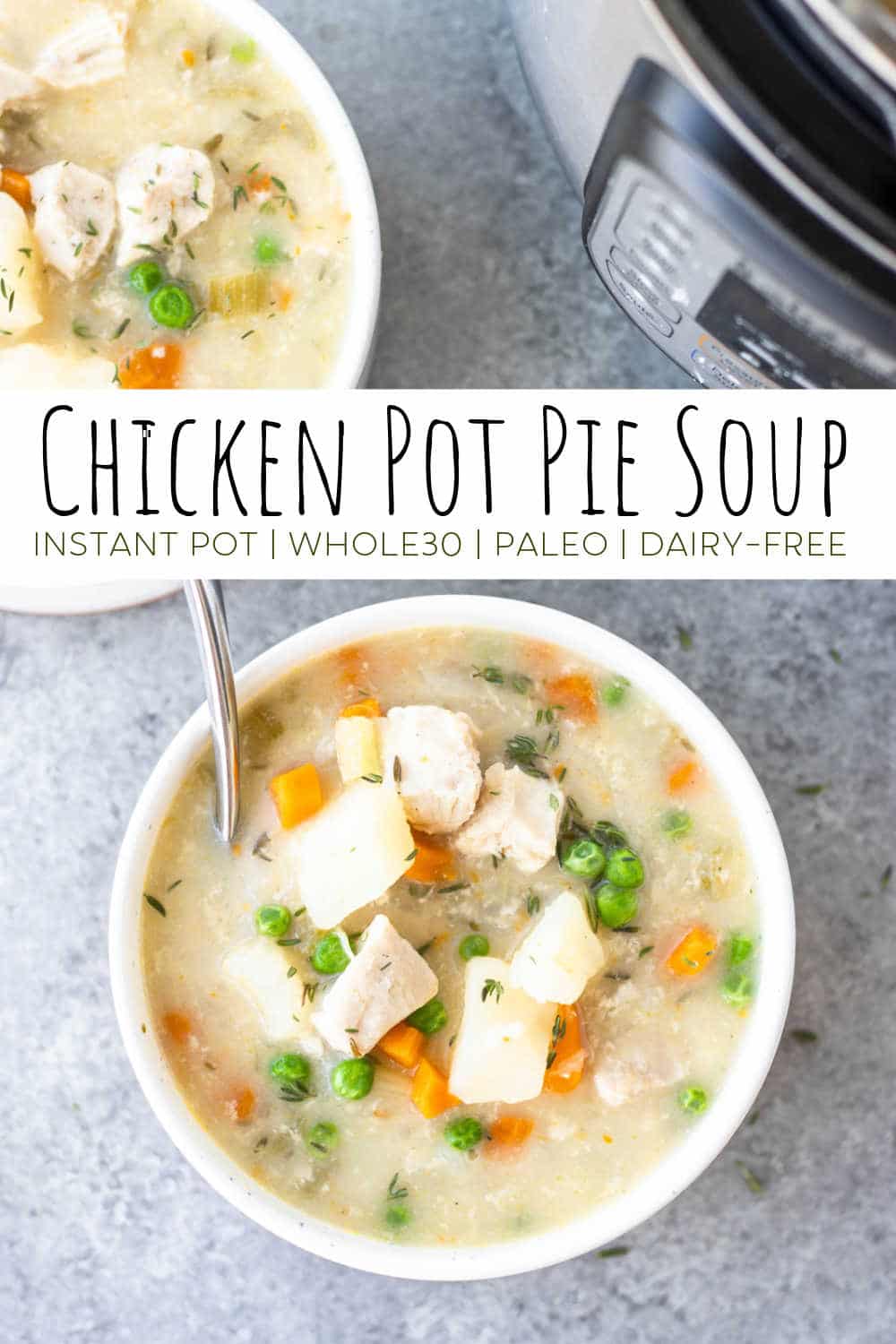 Instant Pot Chicken Pot Pie Soup